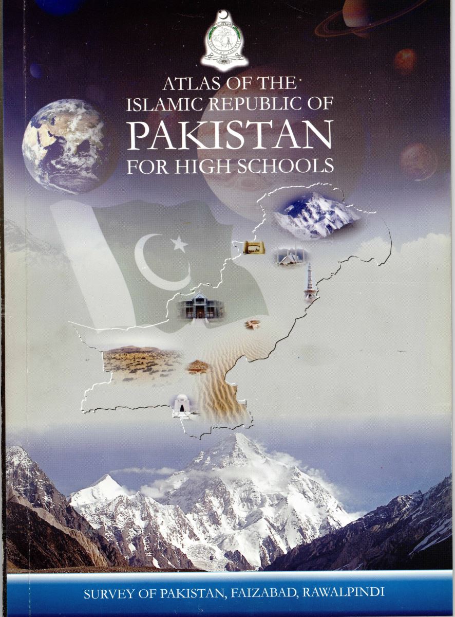 Atlas of Islamic Republic of Pakistan &ndash; High School Edition